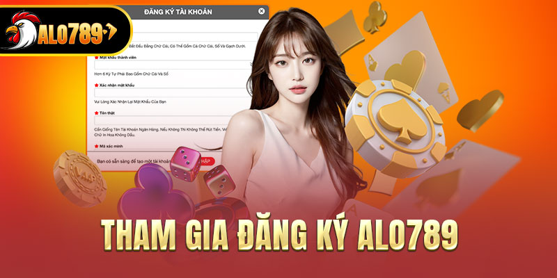 Tham gia đăng ký ALO789 chỉ trong 3 bước